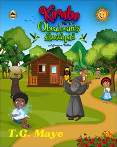 Kirabo and the Obeahman's Sketchpad: A Jamaican Folktale