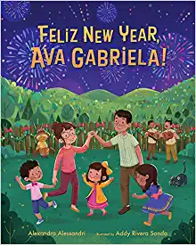 Feliz New Year, Ava Gabriela!- a kids' picture book