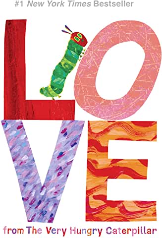 Love from The Very Hungry Caterpillar