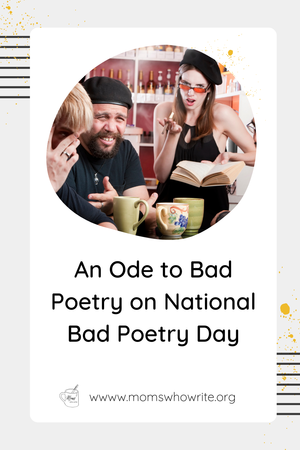 An ode to bad poetry on National Bad Poetry Day Moms Who Write